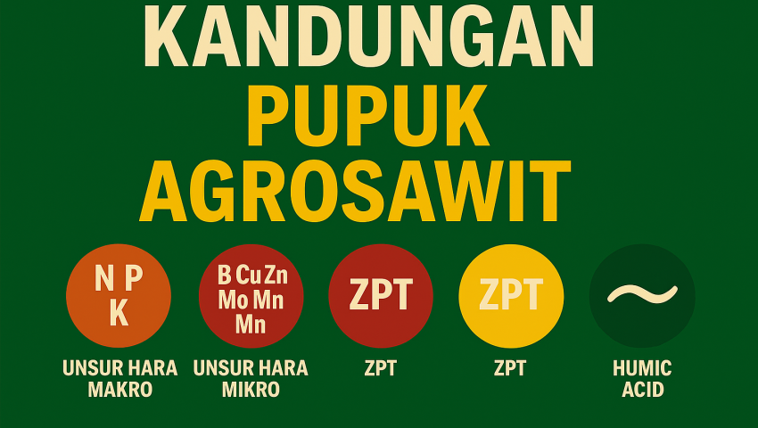 Kandungan Pupuk Agrosawit